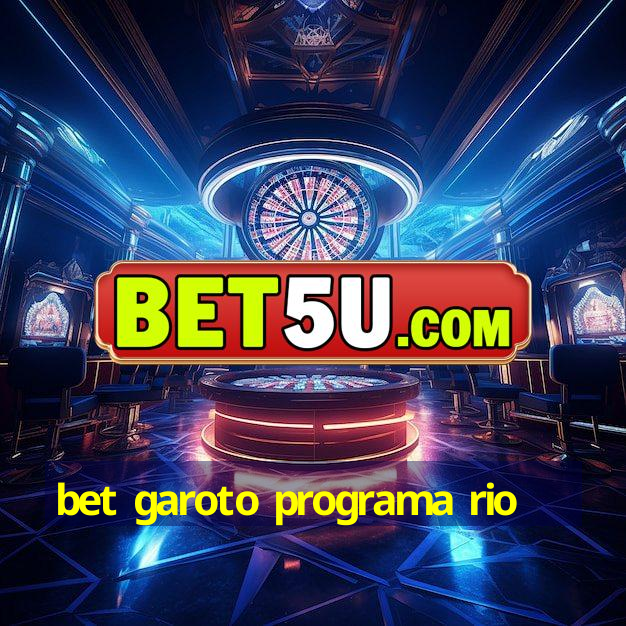 bet garoto programa rio