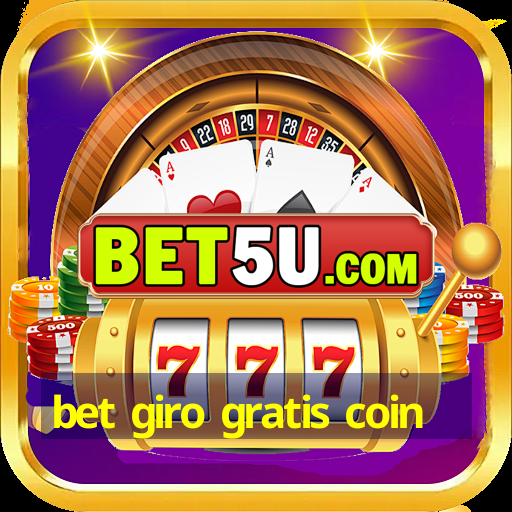 bet giro gratis coin