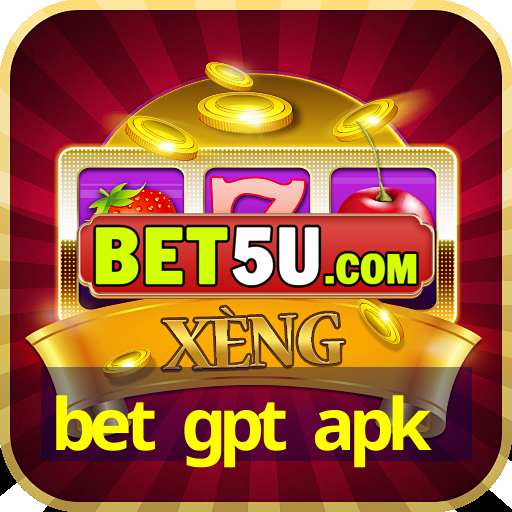 bet gpt apk