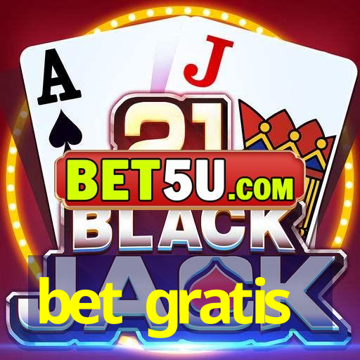 bet gratis