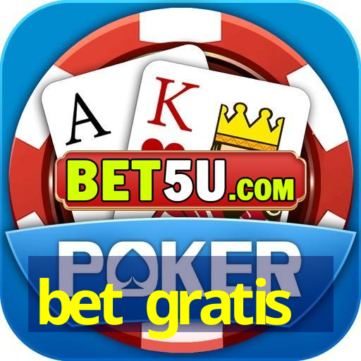 bet gratis