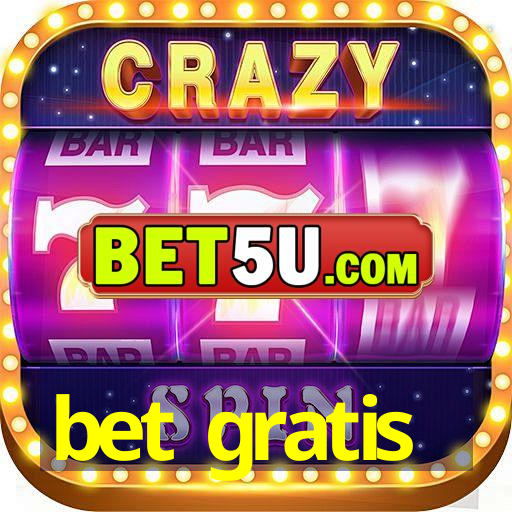 bet gratis