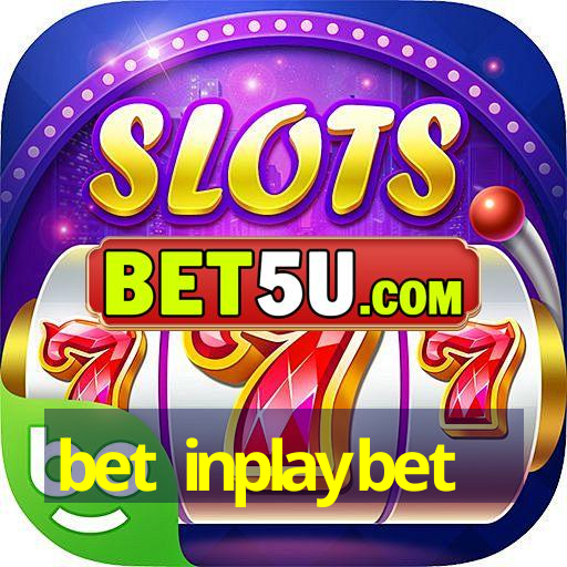 bet inplaybet