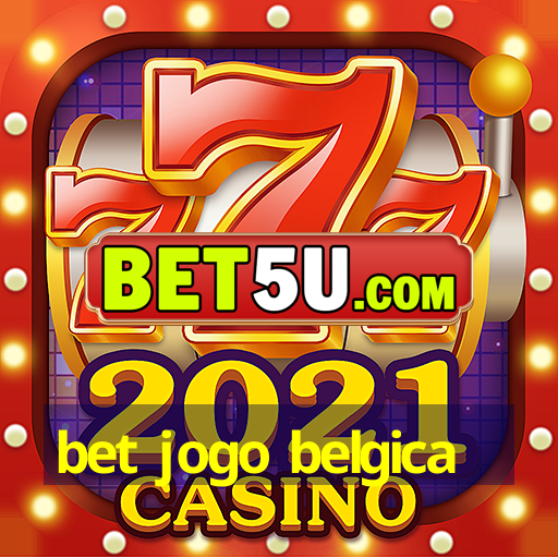 bet jogo belgica