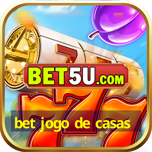 bet jogo de casas