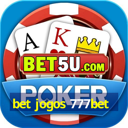 bet jogos 777bet