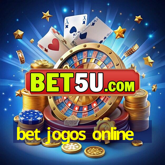 bet jogos online