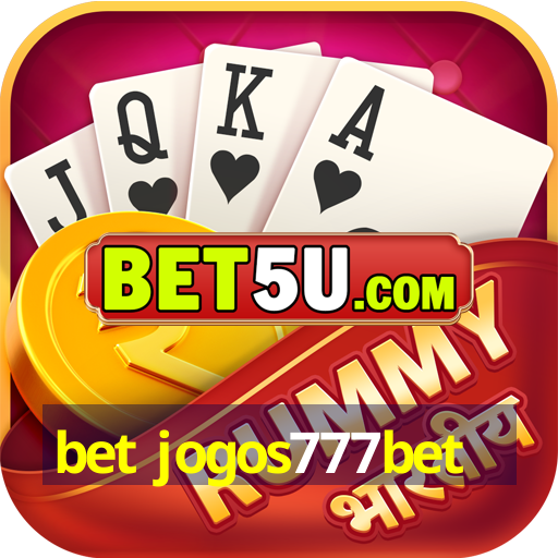 bet jogos777bet