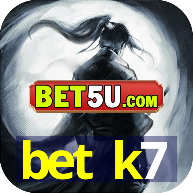 bet k7