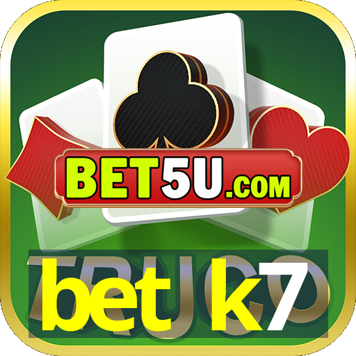 bet k7