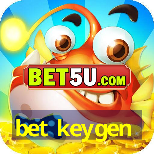 bet keygen