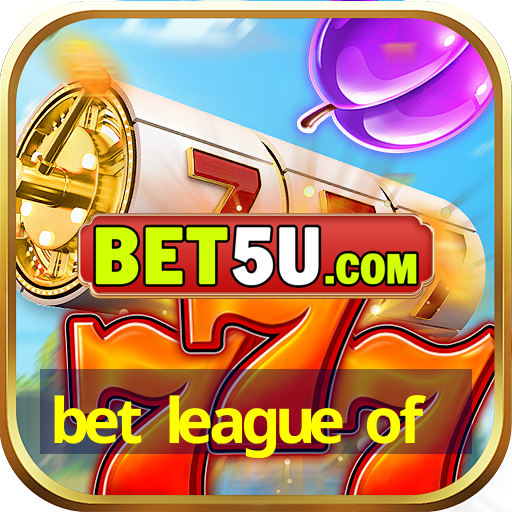 bet league of