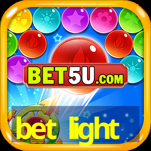 bet light