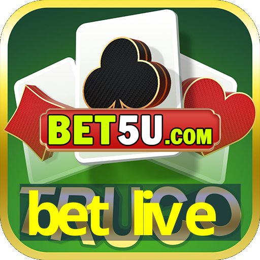 bet live