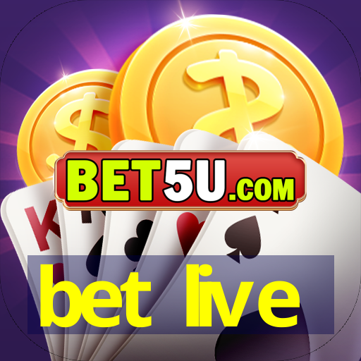 bet live