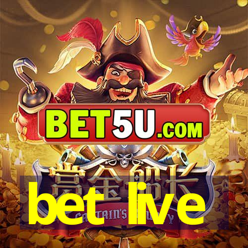 bet live