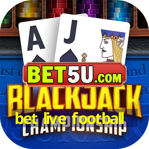 bet live football