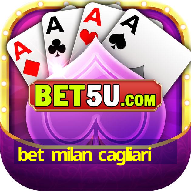 bet milan cagliari