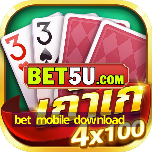 bet mobile download