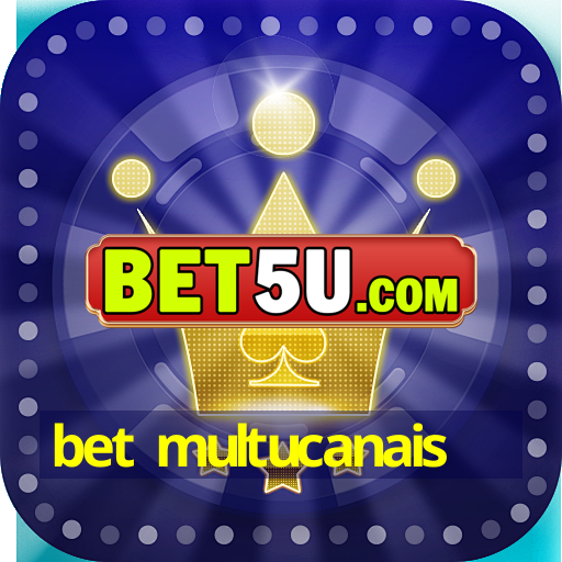 bet multucanais