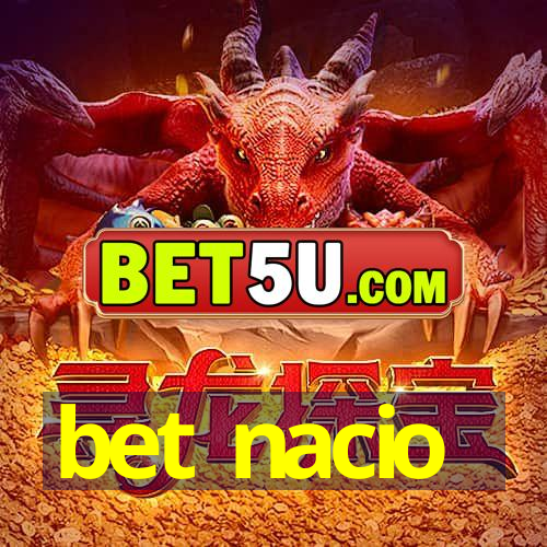 bet nacio