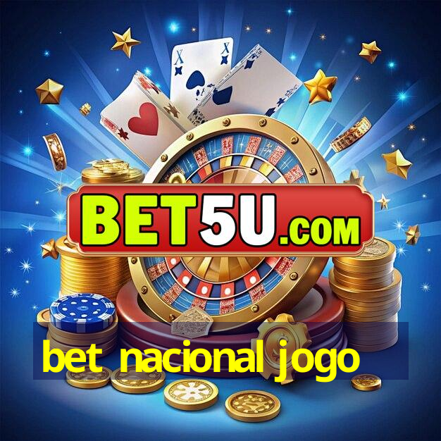 bet nacional jogo