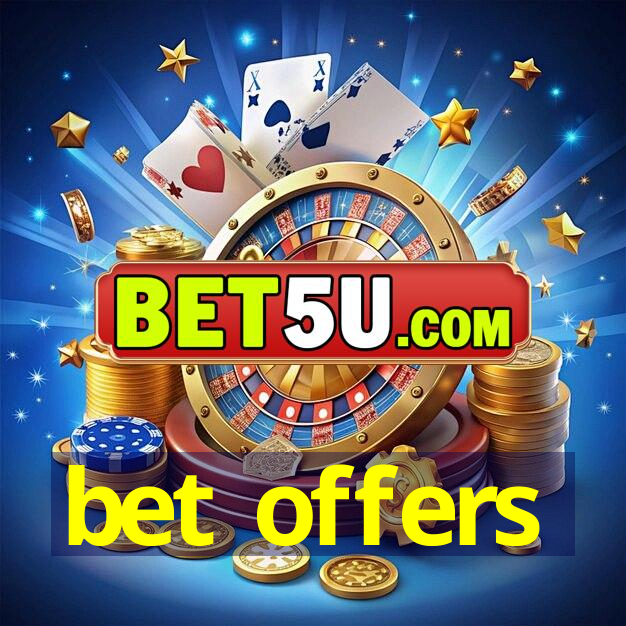 bet offers