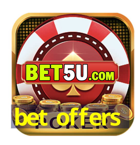 bet offers