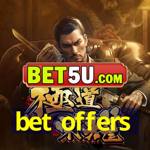 bet offers