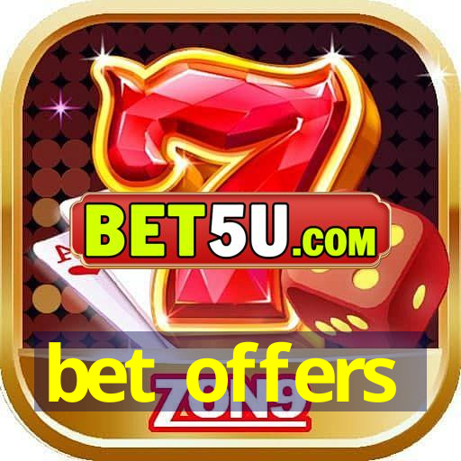 bet offers