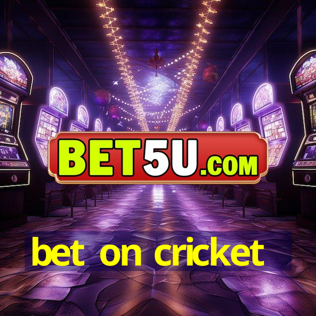 bet on cricket