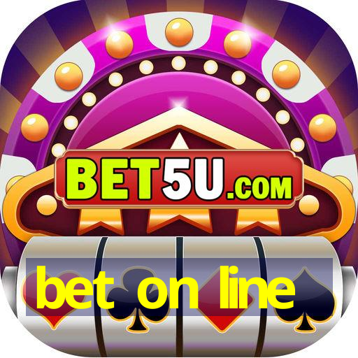 bet on line