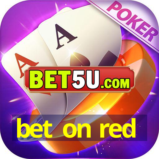 bet on red