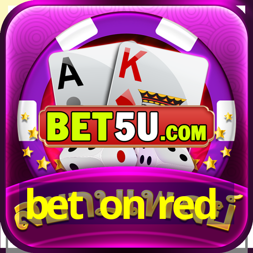 bet on red