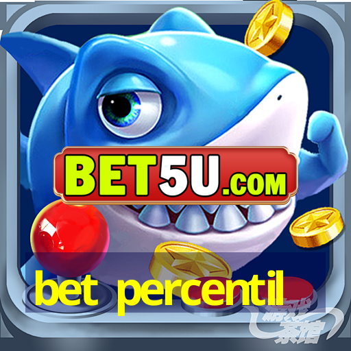 bet percentil