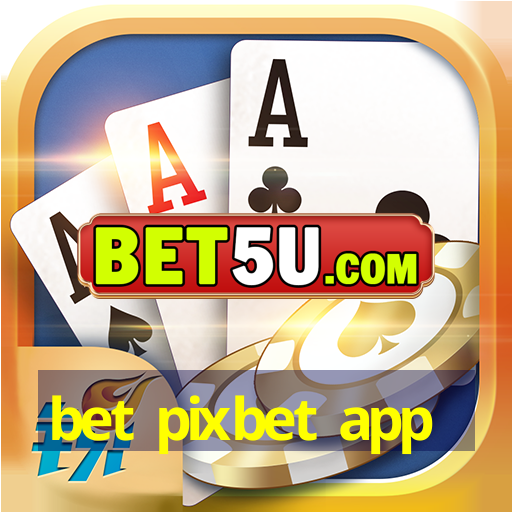 bet pixbet app