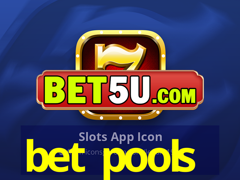 bet pools