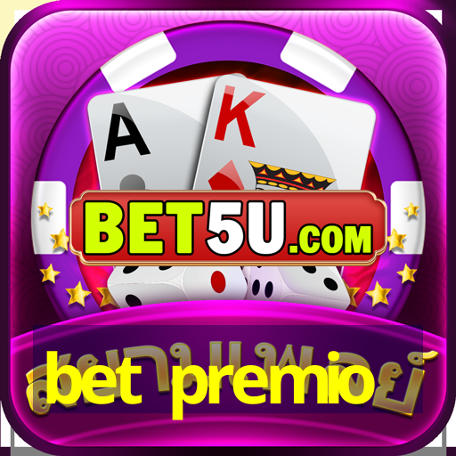 bet premio