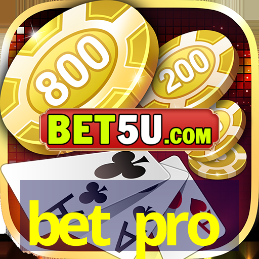 bet pro