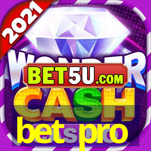 bet pro