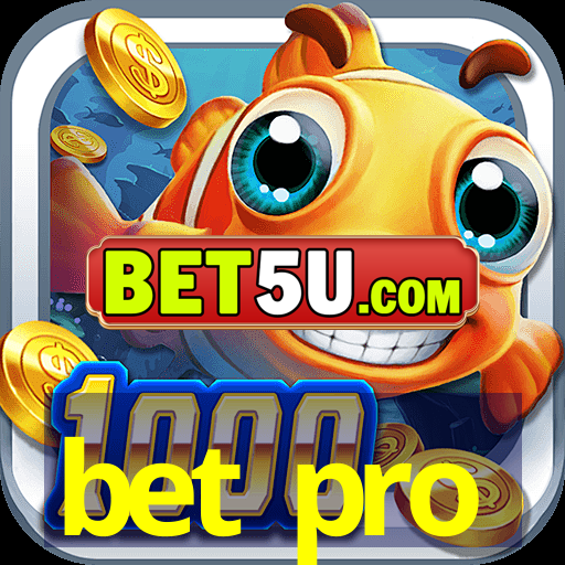 bet pro