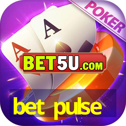 bet pulse