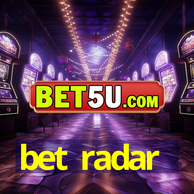 bet radar