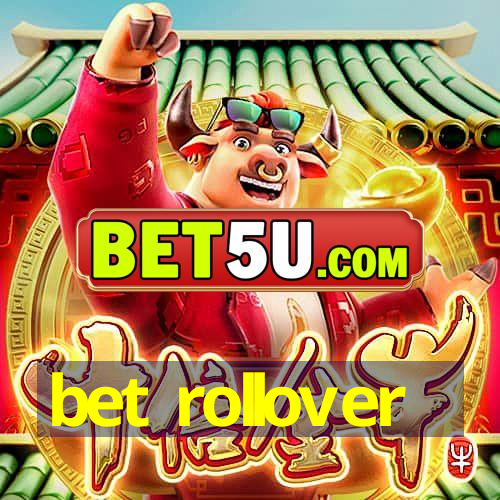 bet rollover