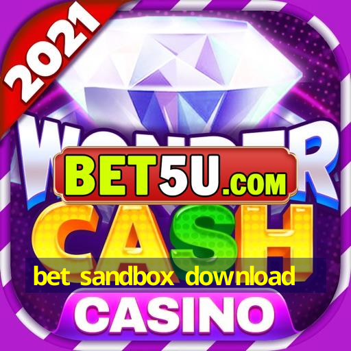 bet sandbox download