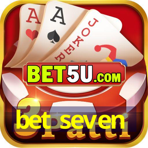 bet seven