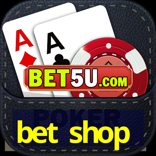 bet shop