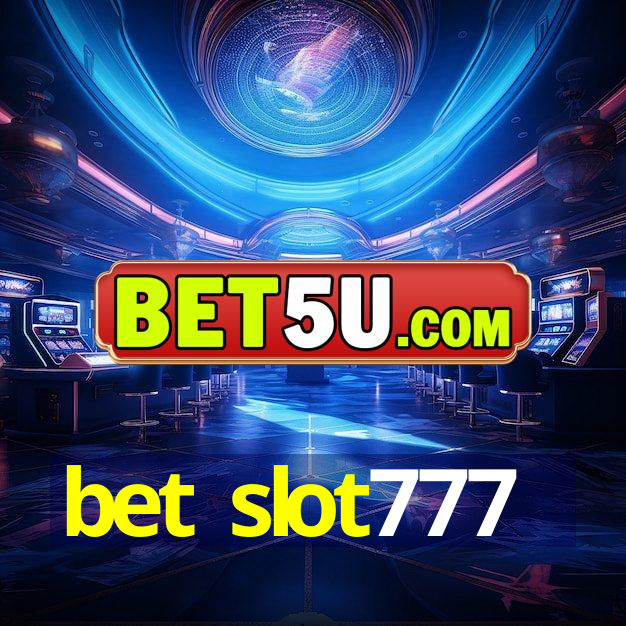 bet slot777