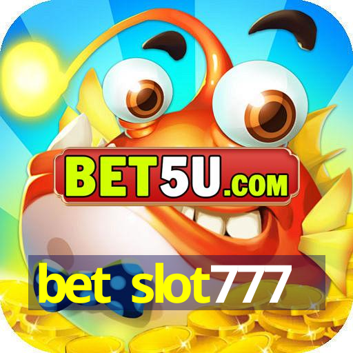 bet slot777