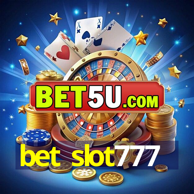 bet slot777